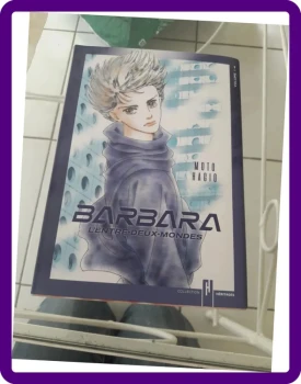 Manga - Barbara l'entre deux mondes tome 1