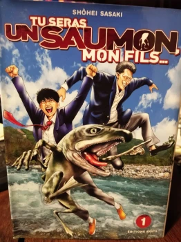Tu seras un saumon, mon fils... 1 de Shohei Sasaki  Ed Akata