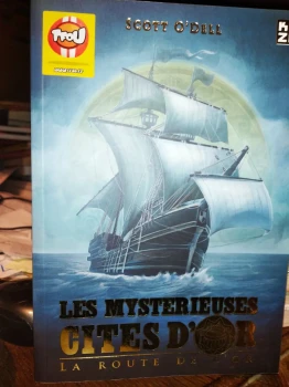 Les mystérieuses cités d'or de Scott O'Dell  Roman