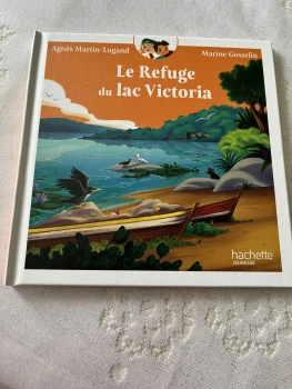 Livre  Le Refuge du lac Victoria neuf