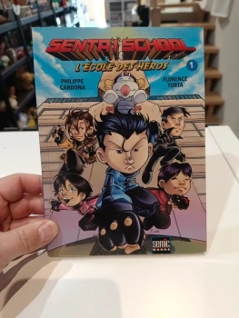 Sentaï school tome 1