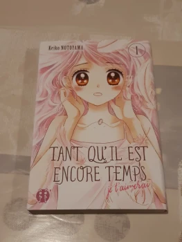 Tant qu'il est encore temps - tome 1